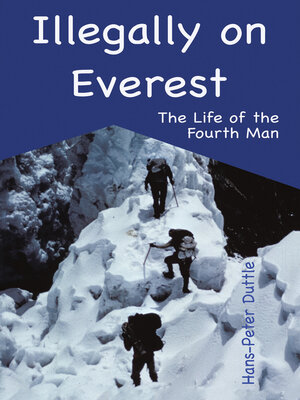 cover image of Illegally on Everest